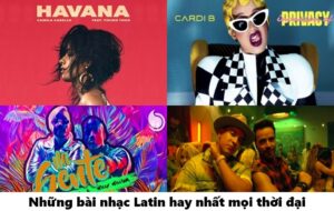 Những bài nhạc latin hay nhất mọi thời đại