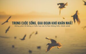 stt hay về cuộc sống khó khăn
