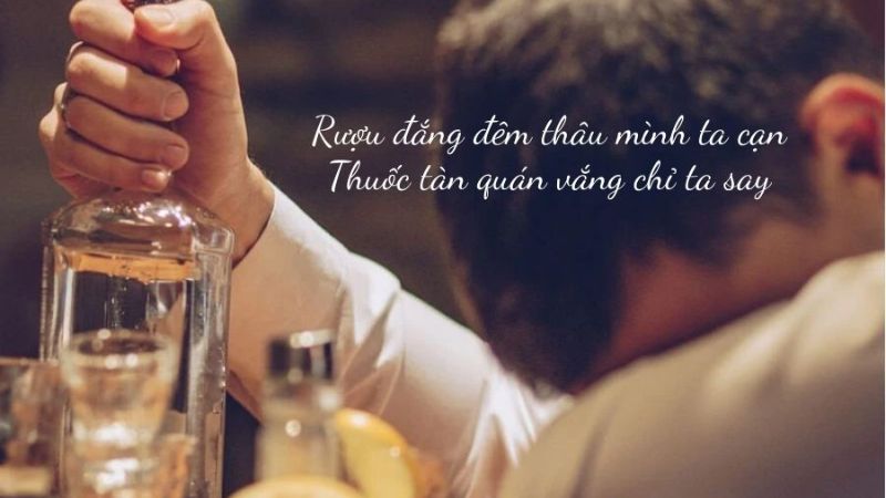 stt say rượu buồn về cuộc sống